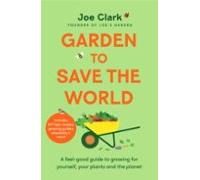 Garden To Save The World