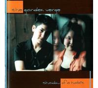 Garden Verge - Shadow of a Habit