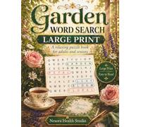 Garden Word Search: Large Print A Relaxing Puzzle Book for Adults and Seniors