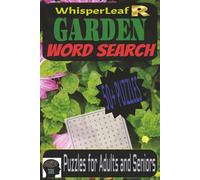 GARDEN Word Search Puzzle Book: Puzzles for Adults and Seniors, Garden Life, Botanical, Flowers and More / 6x9 Inches / 50+Puzzle / Gift for Women / Free Times