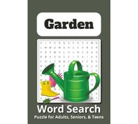 Garden Word Search Puzzle Book: Word Searches with Easy to Read Print about Gardens, Gardening, Gardening Tools & More | 6x9 inches, 110 Pages | 50+ ... … Gift for Vacation, Holidays and Free Times
