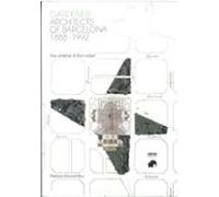 Gardener Architects Of Barcelona 1888-1992