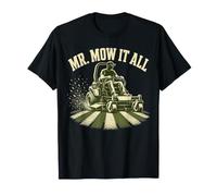 Gardener Mr Mow It All Landscaper Dad Shirt Cortar el césped Camiseta