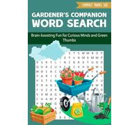 Gardener’s Companion Word Search Puzzle Book: Word Searches with Easy to Read Print about Gardening, Plants, Nature and More | 6 x 9 inches, 67 pages ... Gift for Vacations, Holidays, and Free Time.