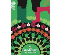 Gardener's Big Puzzle Book: Time To Take A Break. A Perfect Gift for Any Gardener (The Lady Muck Style Series)
