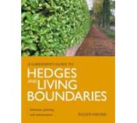 Gardeners Guide To Hedges And Living Boundaries (ebook)