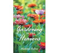 Gardening in the Heavens