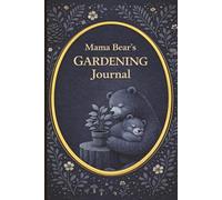 Gardening Journal and Log Book: A Simple Way To Keep Track of Your Houseplants Growth and Plant Care | Soft Matte Cover | MamaBear Charcol Designed Soft Cover