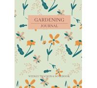 Gardening Journal: Weekly Planner & Notebook. Digital Download, A4 size PDF format. Tracks for 12 months, 52 weeks, 10 topics 165 pages.