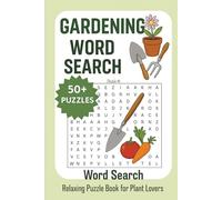 Gardening Themed Word Search puzzle Book: Enjoy Searching Words which Keeps you Engaged (Word search for dementia patients)
