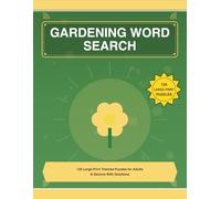 Gardening Word Search: 125 Large-Print Themed Puzzles for Gardeners and Plant Parents