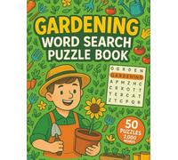 Gardening Word Search: 50 Word Searches with 2000 Total Words Featuring Plants, Flowers, Nature, and More | Fun Puzzles for Gardeners, Nature Lovers, and Families | 8.5 x 11 inches, 101 pages