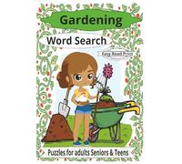 Gardening Word Search: A Fun & Relaxing Puzzle Book for Garden Lovers of All Ages