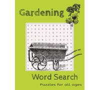 Gardening Word Search: Discover Gardening, Flowers, Plants, Tools & Nature with Easy-to-Read Word Search Puzzles for all ages, 110 pages | 50 + Puzzles
