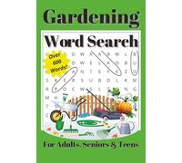 Gardening Word Search: Fun, Relaxing Puzzles for Adults, Seniors and Teens