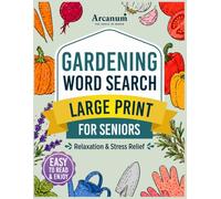 Gardening Word Search Large Print for Seniors: Relaxation & Stress Relief