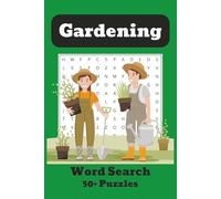 Gardening Word Search Puzzle Book: Easy to Read Print about Gardening, Planting, Horticulture, Botany (6X9 inches, 110 Pages) 50+ Puzzles- Gift for ... Horticulturist, Vacation, Relaxation, Anxiety