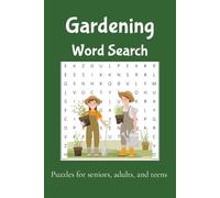 Gardening word search puzzle book: Relaxing, senior, puzzles book for anxiety relief and relaxation, homesteading, farming, gardening, adhd | 6x9 ... relaxing, and for limiting screen time