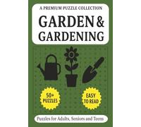Gardening Word Search Puzzle Book: Word Search Puzzle Book with 50+ Gardening-Themed Puzzles | Easy-to-Read | For Adults, Seniors, and Teens (Hobby & Lifestyle Word Search Puzzles)