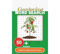 Gardening Word Search Puzzle Book: Word Search with Easy to Read Print Word Search about Gardening,Growing,Touching the Earth and More| 6x9 inches, ... + puzzles... Gift for Vacation and Free time
