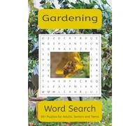 Gardening Word Search Puzzle Book: Word Searches with Easy to Read Print about Gardening, Garden Plants, Soil, Garden Tools and More | 6 x 9 inches | ... Gift for Vacations, Holidays and Free Times