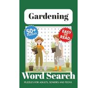 Gardening Word Search Puzzle Book: Word Searches with Easy to Read Print about Gardening, Gardening Activities, Gardening Tools and More | 6x9 inches, ... Gift for Vacations, Holidays and Free Times