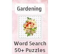 Gardening Word Search Puzzle Book: Word Searches with Easy to Read Print about gardening, plants, tools and more - 6x9 inches, 110 pages - 50+ puzzles... Gift for Vacation, Holidays and Free Times