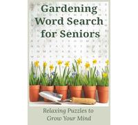 Gardening Word Search Puzzle Book: Word Searches with Easy to Read Print about Gardening, Plants, Vegetables and More | 6x9 inches, 83 pages | 50+ ... Gift for Vacations, Holidays and Free Times