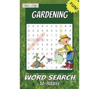 Gardening Word Search Puzzle Book: Word Searches with Easy to Read Print about Gardening, Urban Gardening, Organic Gardening and More | 6x9 inches, ... Vacations, Holidays and Free Times.