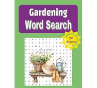 Gardening Word Search Puzzle Book: Word Searches with Easy to Read Print about Gardens, Nature, Trees, Plants and more [8.5 x 11, 200 pages] 100 Puzzles, Gift for Gardeners, Mother's Day, Father's Day