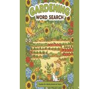 Gardening Word Search Puzzle: Gardening Word Searches With Easy To Read Print | 6x9 inches 110 pages | 50+ Stress-Relieving Puzzles to Sharpen Your ... for Relaxation,Holidays, Travel and Free Time