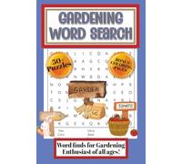 Gardening Word Search: Word Find for Gardening Enthusiast of all Ages!