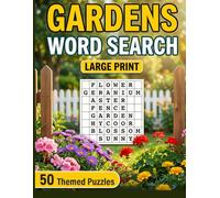 Gardens Word Search Large Print: 50 Themed Puzzles for Adults & Seniors with Solutions | Big Font Activity Book for Brain Games & Relaxation