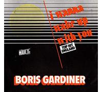 GARDINER, Boris - I wanna wake up with you / You're good for me / 6.14670