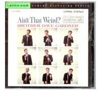 Gardner,Brother Dave - Ain't That Weird