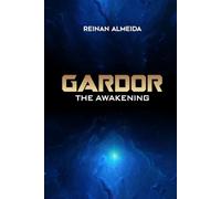 Gardor: The Awakening: 1