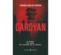 Gardyan: La tormenta que nunca termina