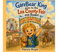 Garebear King goes to the Lea County Fair and Rodeo (GareBear King Adventures)