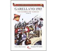 Garellano 1503.Tomo Ii. Las Guerras De Napoles (SIN COLECCION)