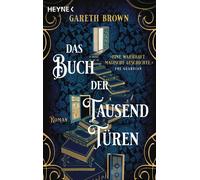 Gareth Brown Sabine Hübner Das Buch der tausend Türen: Roman (Tapa blanda)