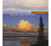 Gareth Cook L. - Songs of Woods Rock & Water