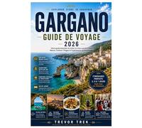 GARGANO GUIDE DE VOYAGE 2026