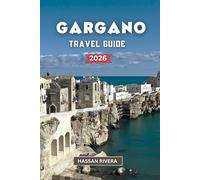 GARGANO TRAVEL GUIDE 2026