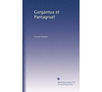 Gargantua et Pantagruel: Volume 3