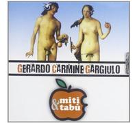 Gargiulo Gerardo Carmine - Miti E Tabu