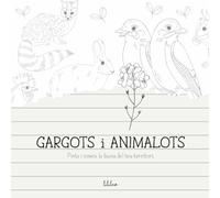 Gargots i Animalots: Pinta i coneix la natura del teu territori.