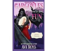 Gargoyles Just Want to Have Fun: (Version française) (Monsterville français)