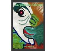 Gárgulas Das Estrelas (ebook)