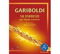 Gariboldi. 58 esercizi per flauto traverso. Con file audio in streaming