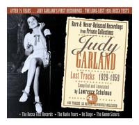 Garland, Judy - Lost Tracks 1929-1959: The Decca Test Records, The Radio Years, On Stage, The Gumm Sisters Box set Edition by Garland, Judy (2010) Audio CD